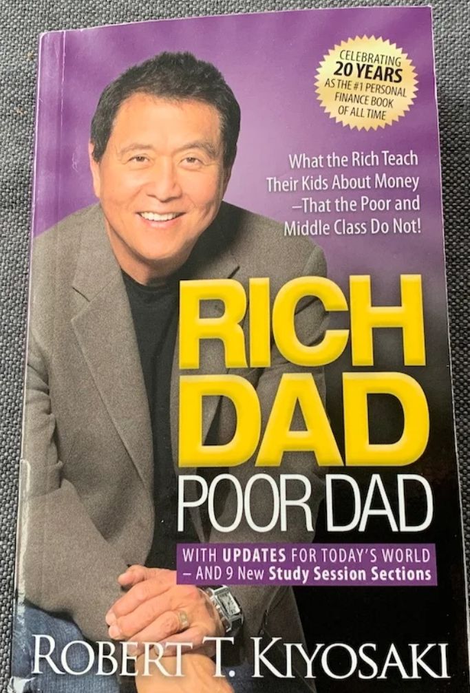 Rich Dad Poor Dad by Robert Kiyosaki