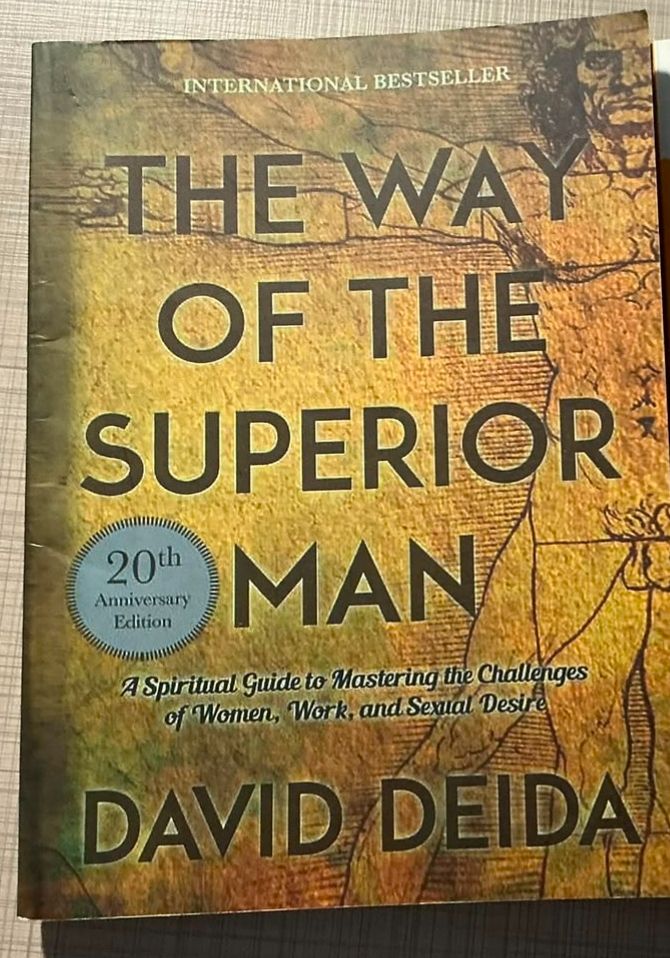 The way of the Superior man by David Deida