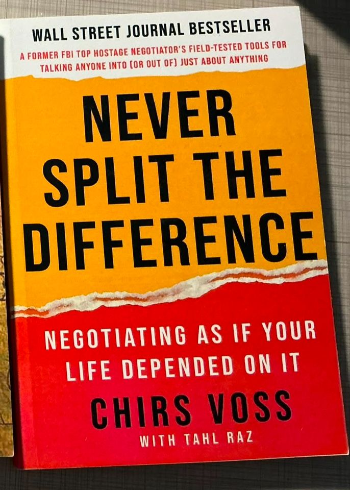 Never split the difference by Chirs Voss