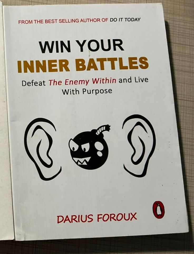 Win your inner Battles by Darius Foroux