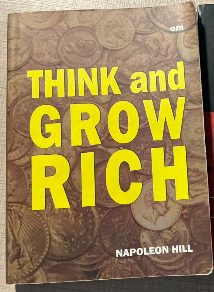 Think and grow rich by Napoleon Hill
